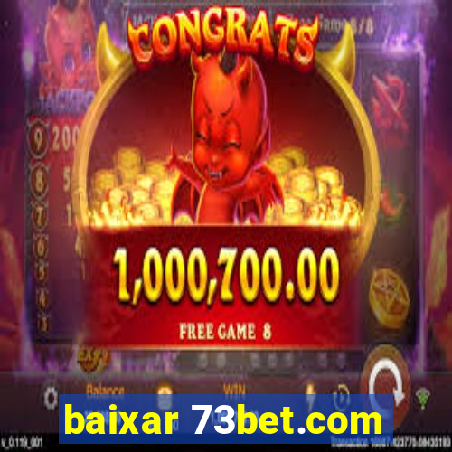 baixar 73bet.com